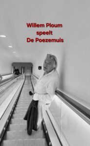 27 juni 2026: De Poezemuis – Willem Ploum